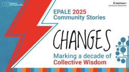 2025 EPALE Community Stories - Changes.